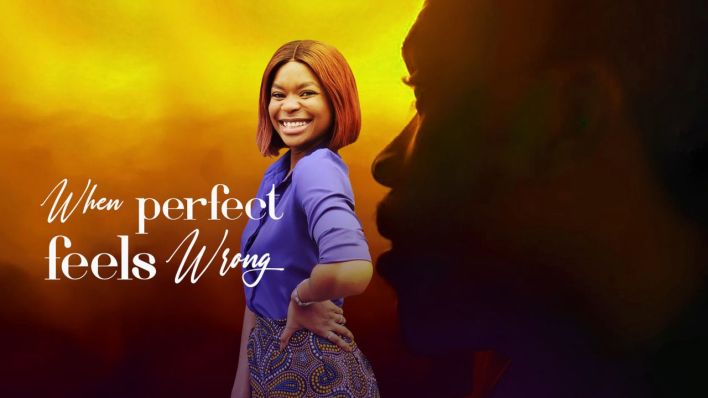 When Perfect Feels Wrong – Nollywood 