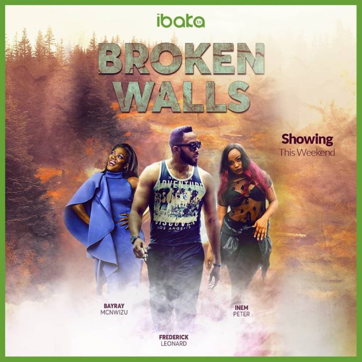 Broken Walls – Nollywood 