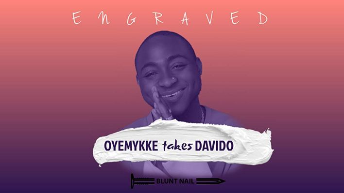 Engraved Oyemykke Takes Davido – Nollywood 