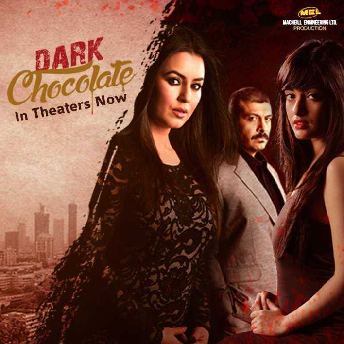 Dark Chocolate (2016) – Bollywood 
