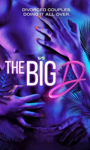 The Big D (Season 1 Episode 1-10)