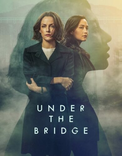 Under the Bridge (Season 1 Episode 1-7)